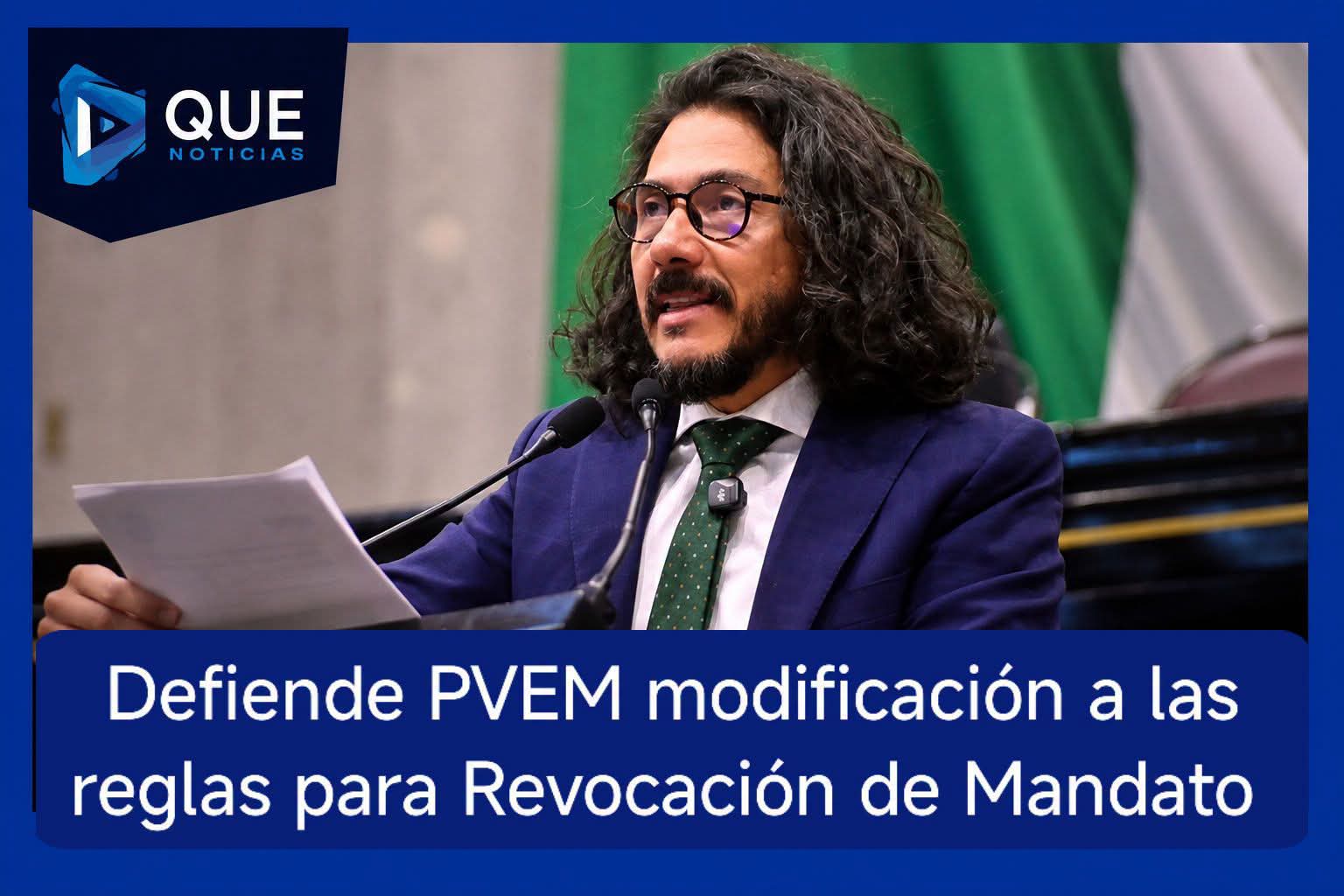 PVEM defiende Reforma a Revocación de Mandato en Veracruz